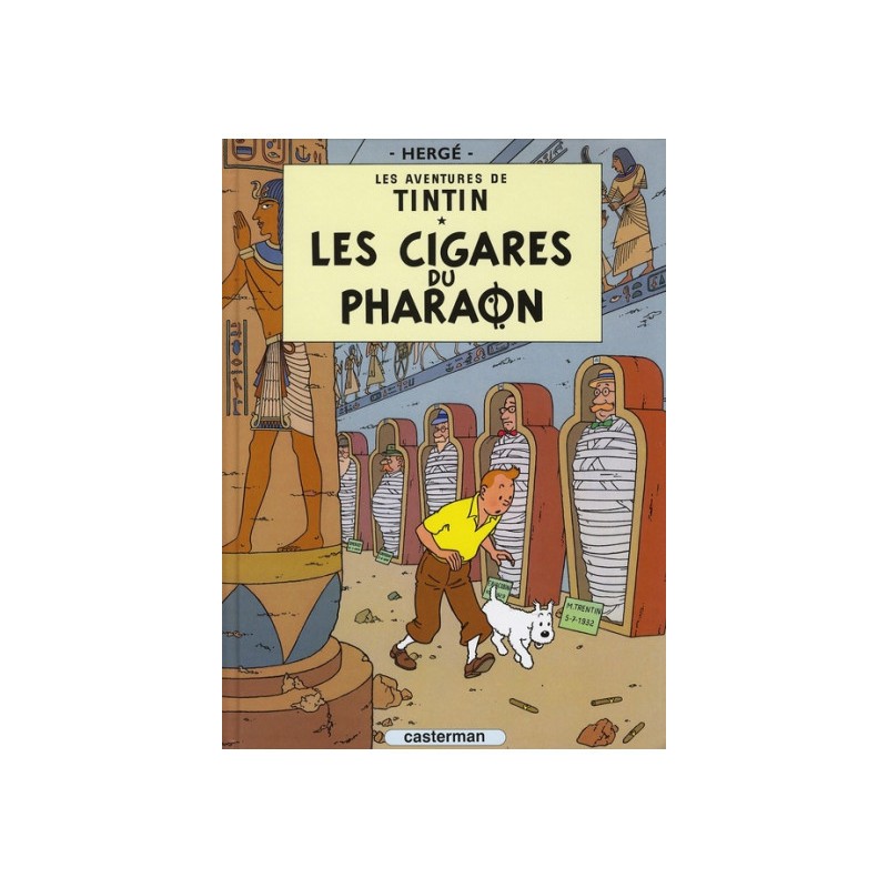 Tintin Tome 4 - Les Cigares Du Pharaon (Petit Format)