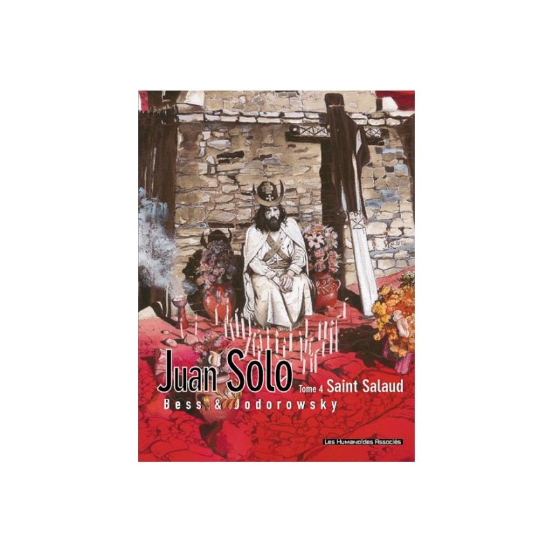 Juan Solo Tome 4 - Saint Salaud