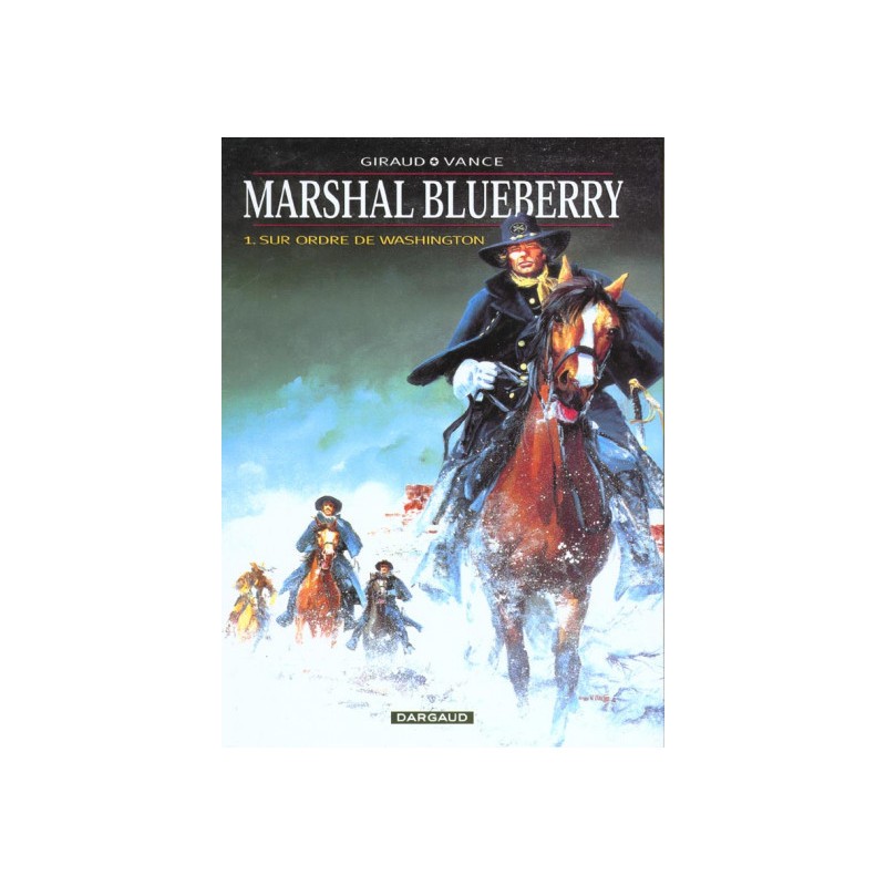 Marshall Blueberry Tome 1 - Sur Ordre De Washington