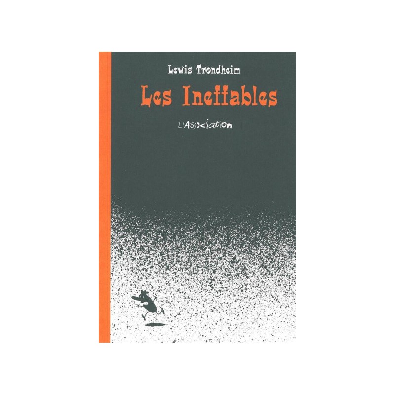 Les Ineffables