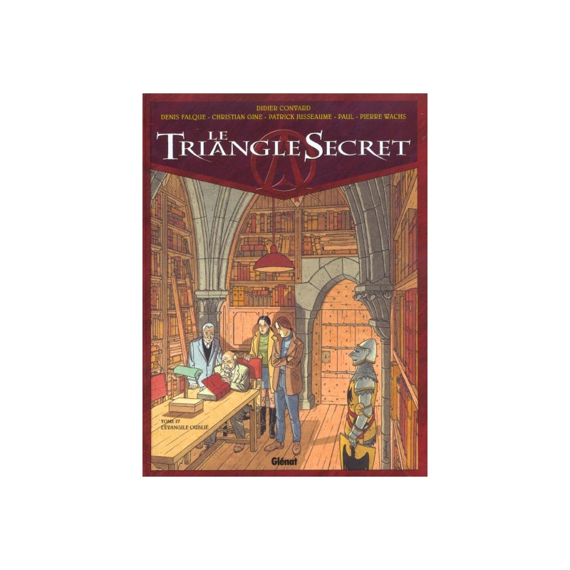 Le Triangle Secret Tome 4