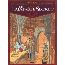 Le Triangle Secret Tome 4