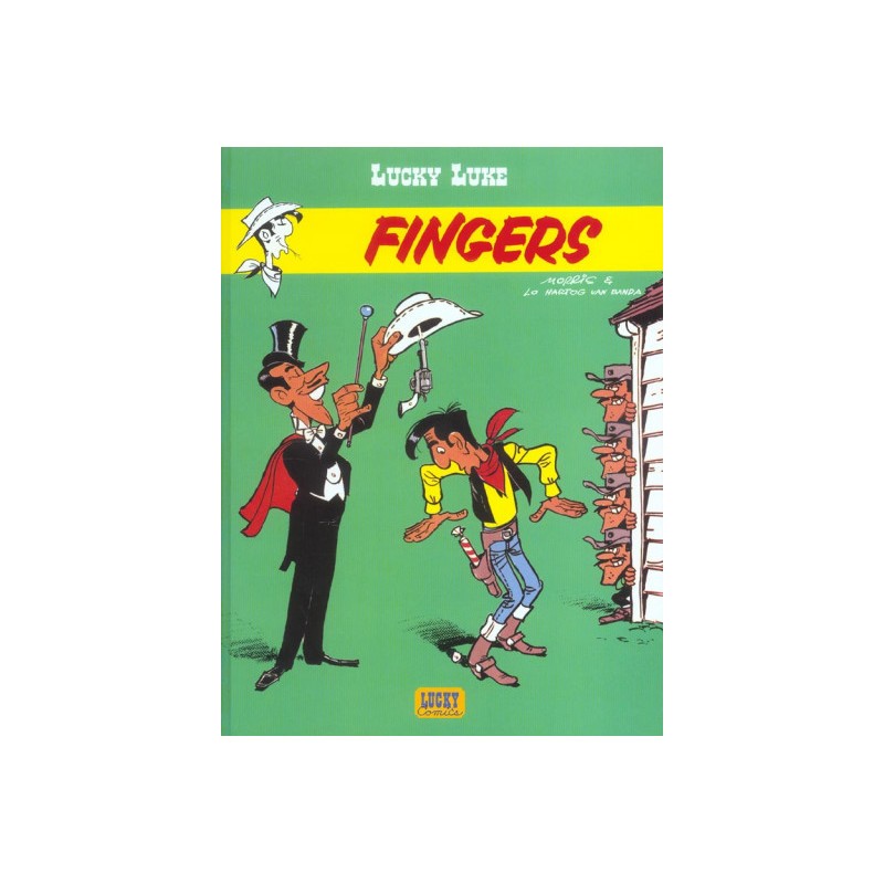 Lucky Luke Tome 52 - Fingers