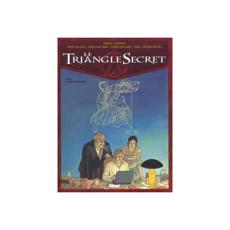 Le Triangle Secret Tome 5