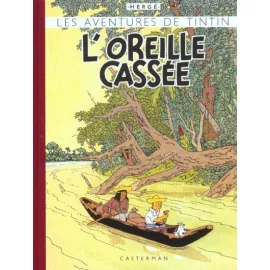 Tintin Tome 6 - L'Oreille Cassée (Fac-Similé Couleurs 1943)