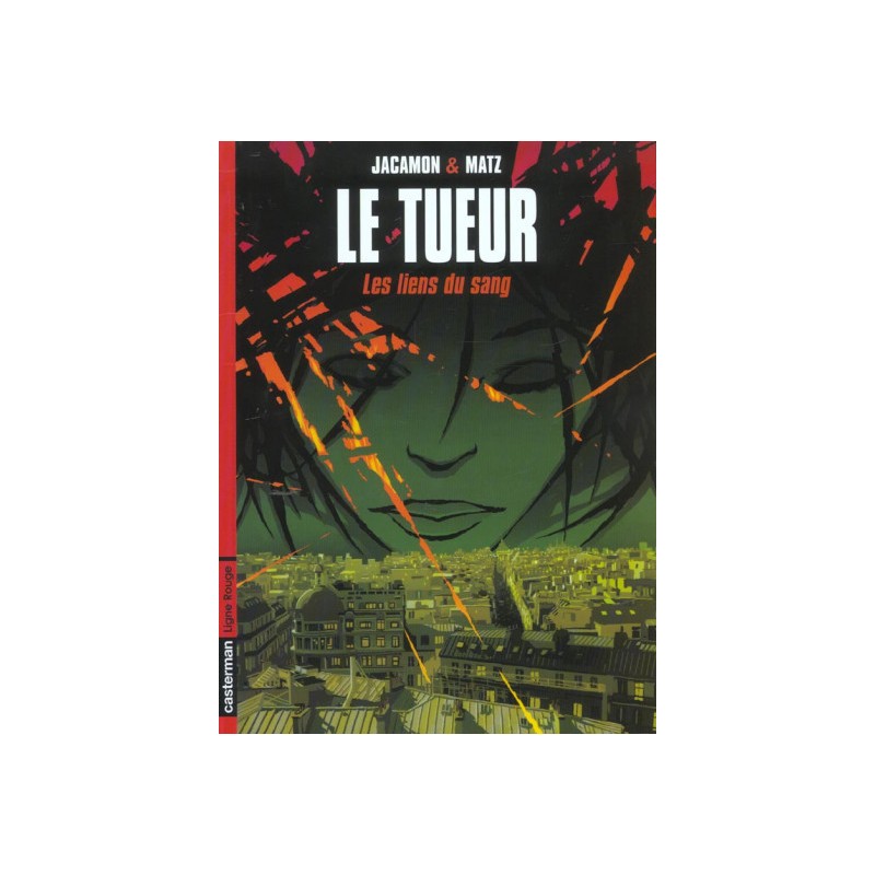 Le Tueur Tome 4 - Lien De Sang