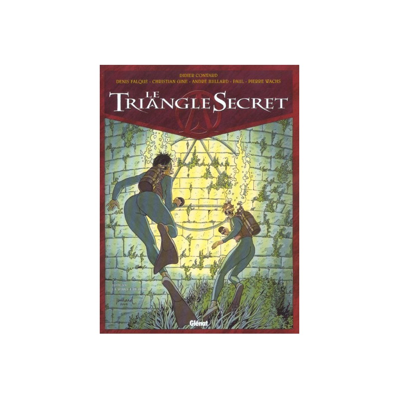 Le Triangle Secret Tome 6 - La Parole Perdue