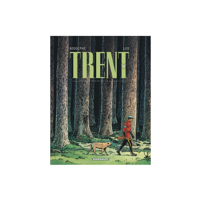 Trent - Intégrale Tome 1