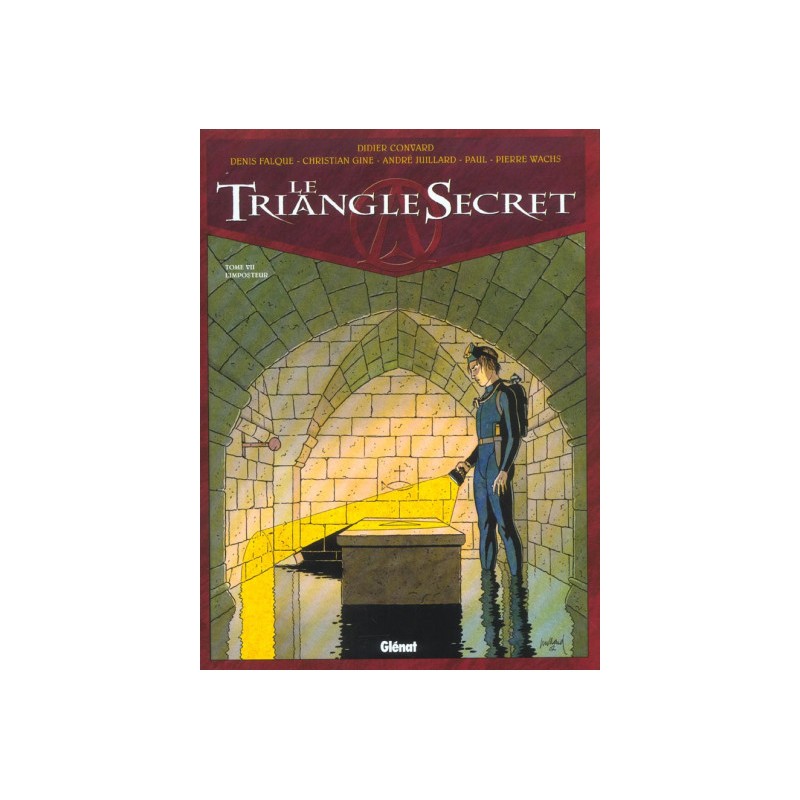 Le Triangle Secret Tome 7