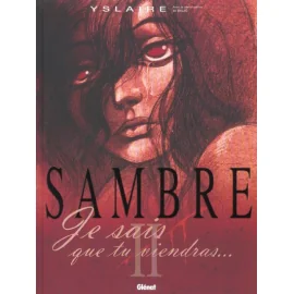 Sambre Tome 2 - Je Sais Que Tu Viendras