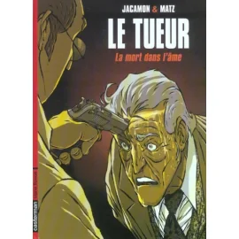 Le Tueur Tome 5 - La Mort Dans L'Âme