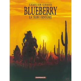 Blueberry Tome 20 - La Tribu Fantôme