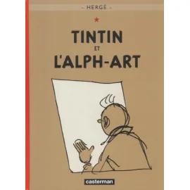 Tintin Tome 24 - Tintin Et L'Alph-Art