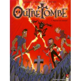 Outre Tombe Tome 1 - Maman Est Revenue