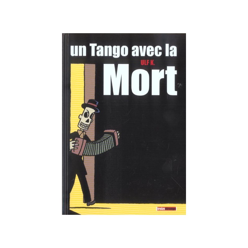 Un Tango Avec La Mort