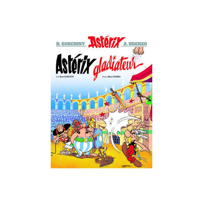 Astérix Tome 4 - Astérix Gladiateur