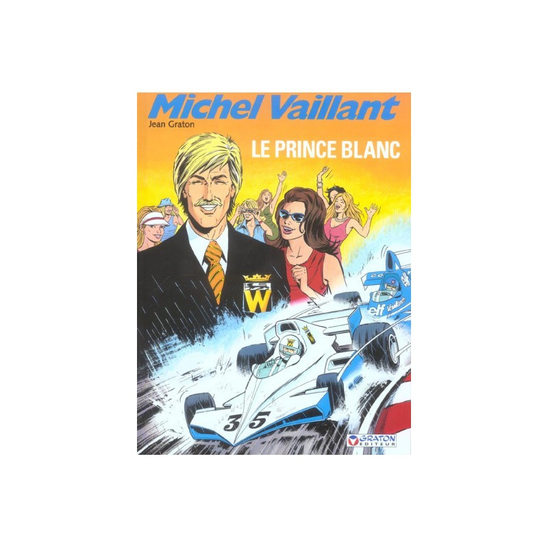 Michel Vaillant Tome 30 - Le Prince Blanc