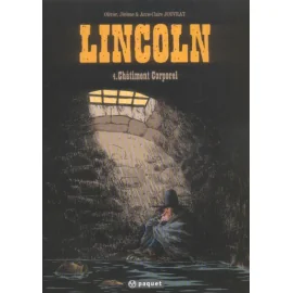 Lincoln Tome 4 - Châtiment Corporel