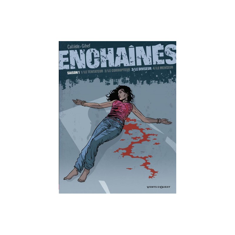 Les Enchaînés - Saison 1 Tome 3 - Le Diviseur (Édition 2010)