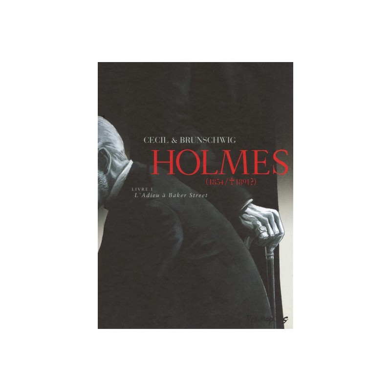 Holmes (1854-1891?) Tome 1