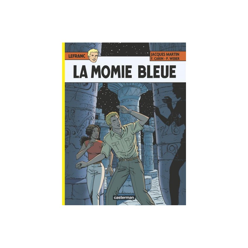 Lefranc Tome 18 - La Momie Bleue