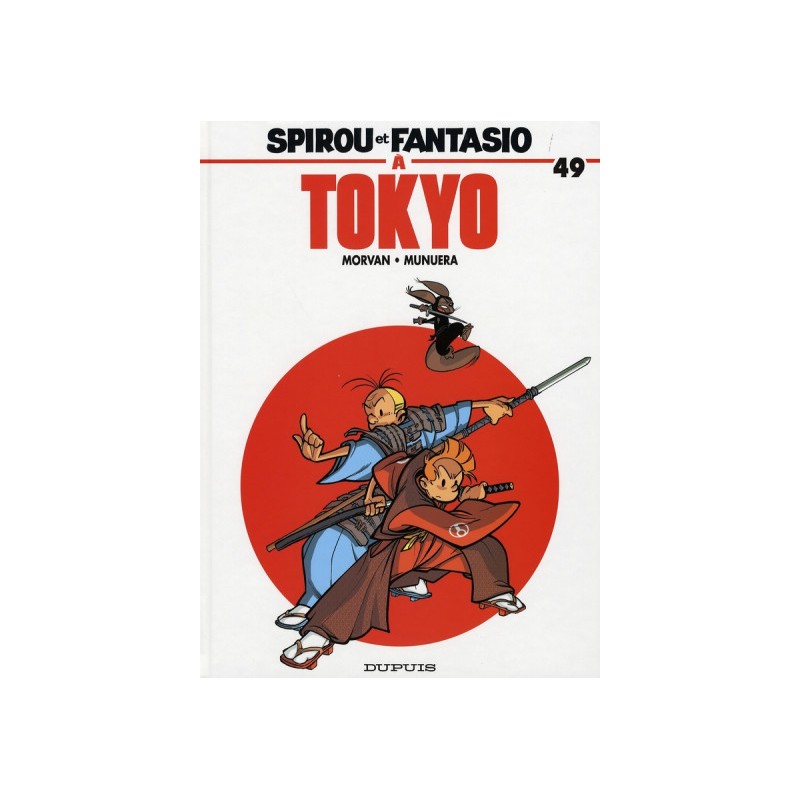 Spirou Et Fantasio Tome 49 - Spirou Et Fantasio À Tokyo