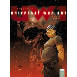 Universal War One Tome 5 - Babel