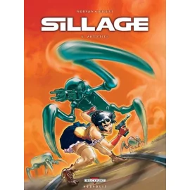 Sillage Tome 6