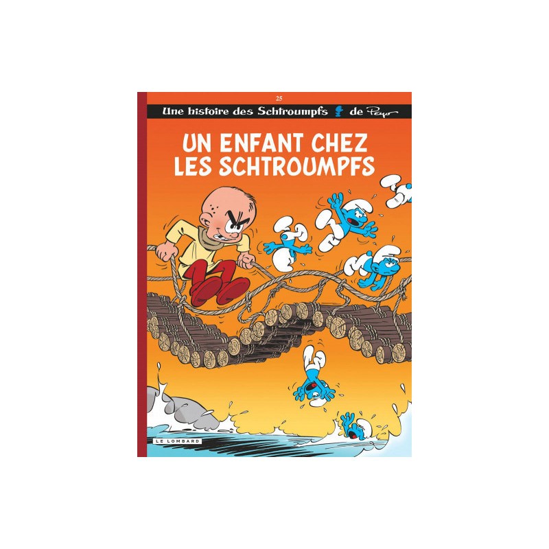 Les Schtroumpfs Tome 25 - Un Enfant Chez Les Schtroumpfs