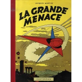 Lefranc Tome 1 - La Grande Menace (Fac-Similé 1954)