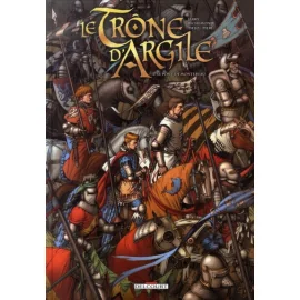 Le Trône D'Argile Tome 2 - Le Pont De Montereau