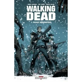 Walking Dead Tome 1