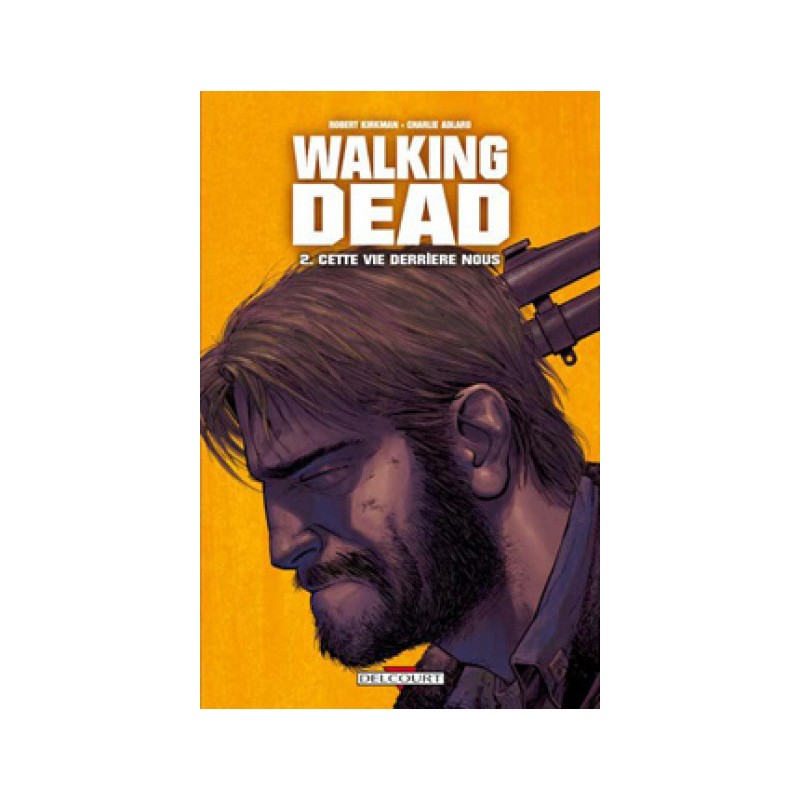 Walking Dead Tome 2