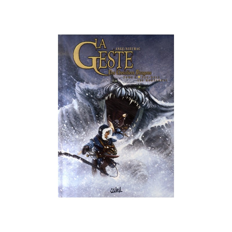 La Geste Des Chevaliers Dragons Tome 6 - Par-Delà Les Montagnes