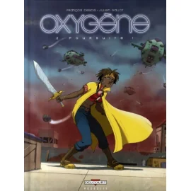 Oxygène Tome 2 - Poursuite