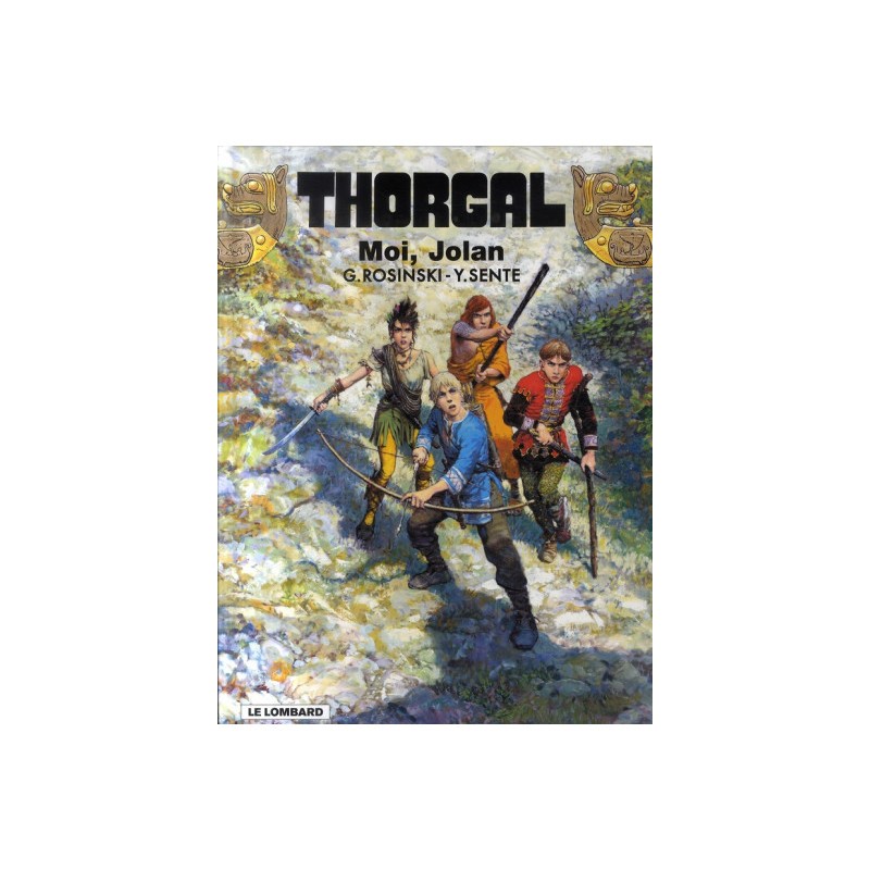 Thorgal Tome 30 - Moi, Jolan