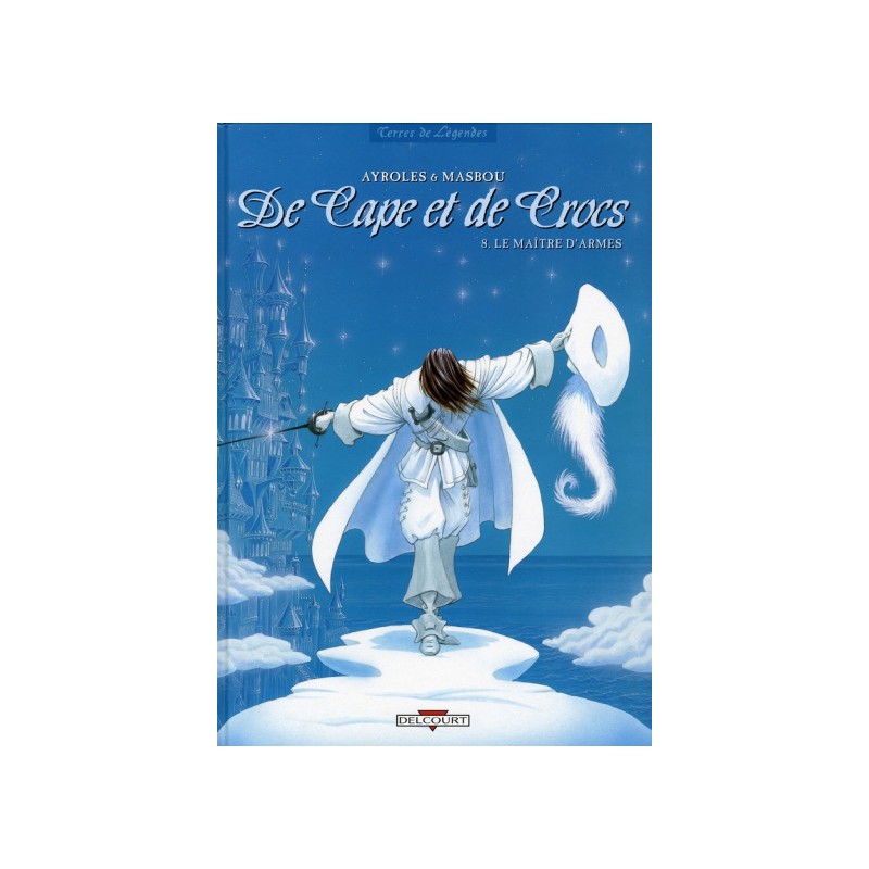 De Cape Et De Crocs Tome 8