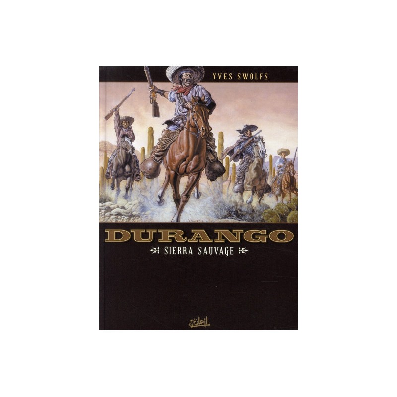 Durango Tome 5 - Sierra Sauvage