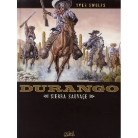 Durango Tome 5 - Sierra Sauvage