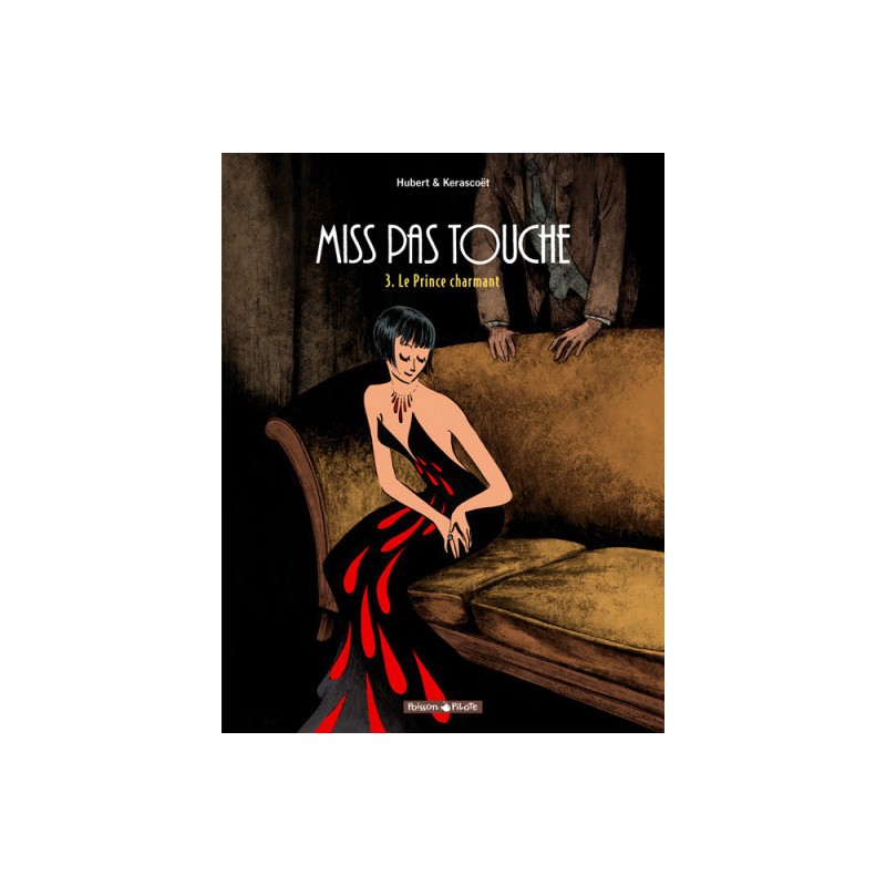 Miss Pas Touche Tome 3