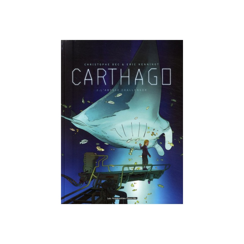 Carthago Tome 2 - L'Abysse Challenger