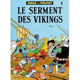 Johan Et Pirlouit Tome 5 - Le Serment Des Vikings