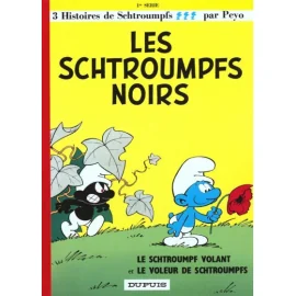 Les Schtroumpfs Tome 1 - Les Schtroumpfs Noirs