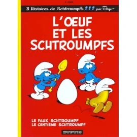 Les Schtroumpfs Tome 4 - L'Oeuf Et Les Schtroumpfs