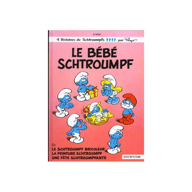 Les Schtroumpfs Tome 12 - Le Bébé Schtroumpf