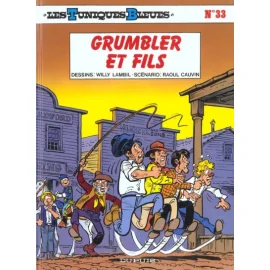 Les Tuniques Bleues Tome 33 - Grumbler Et Fils