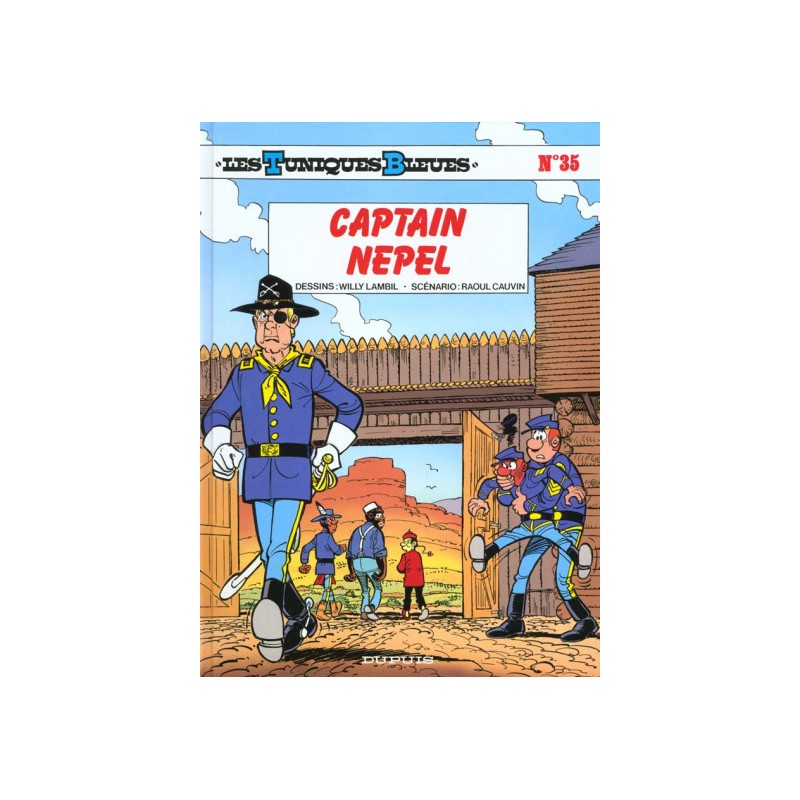 Les Tuniques Bleues Tome 35 - Capitain Nepel