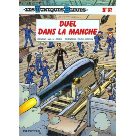 Les Tuniques Bleues Tome 37 - Duel Dans La Manche