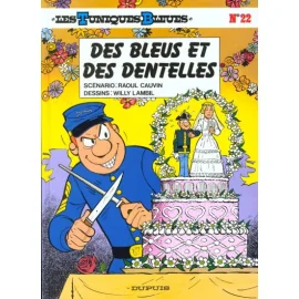 Les Tuniques Bleues Tome 22 - Des Bleus Et Des Dentelles