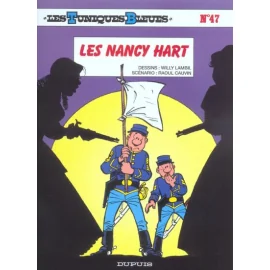 Les Tuniques Bleues Tome 47 - Les Nancy Hart